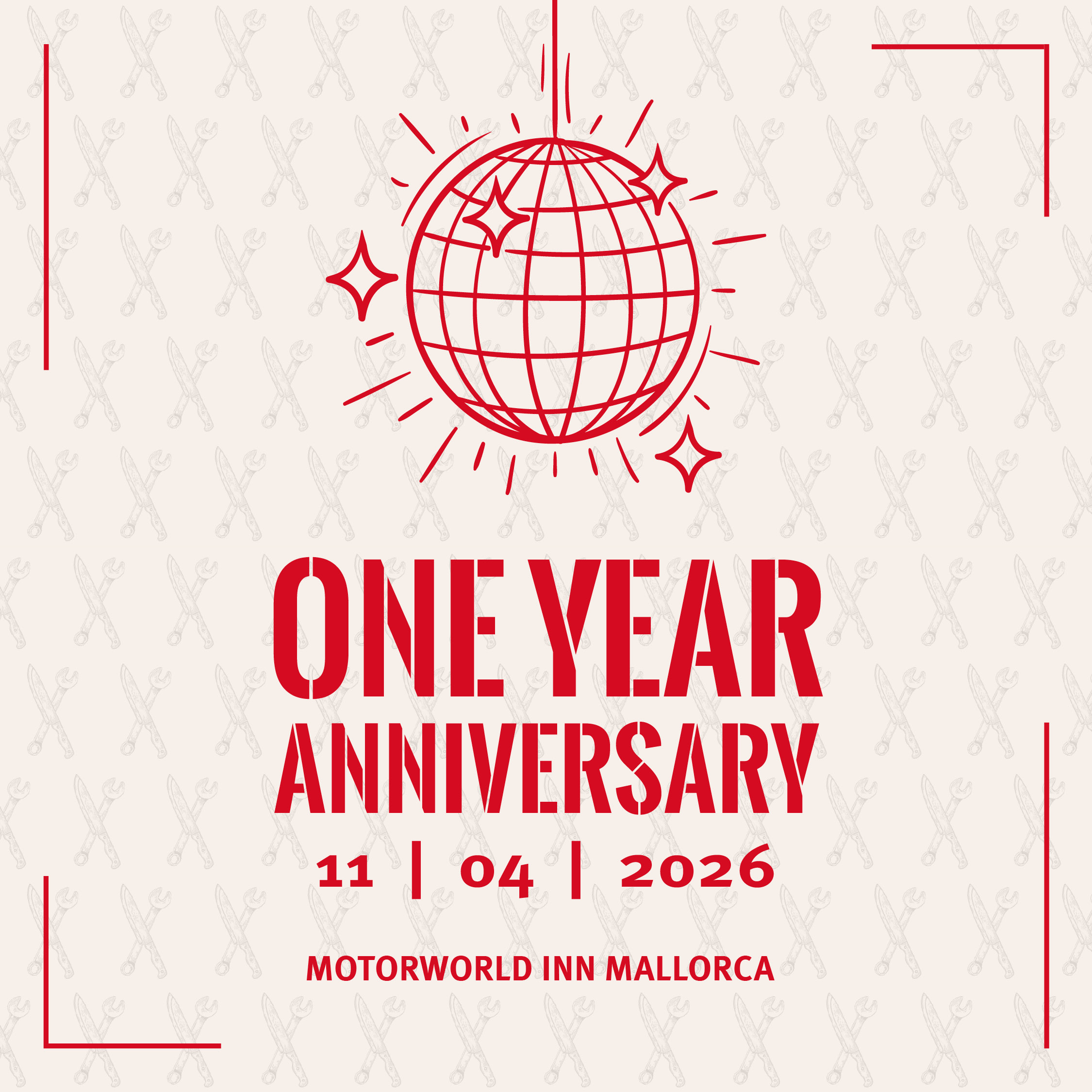 Feierliches Plakat zur One-Year-Anniversary mit rotem Globus-Disco-Stern-Design, Datum 11|04|2026 und Ort Motorworld Inn Mallorca.